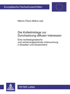 cover image of Die Kollektivklage zur Durchsetzung diffuser Interessen
